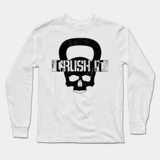 Skull Kettle Bell CRUSH IT Long Sleeve T-Shirt